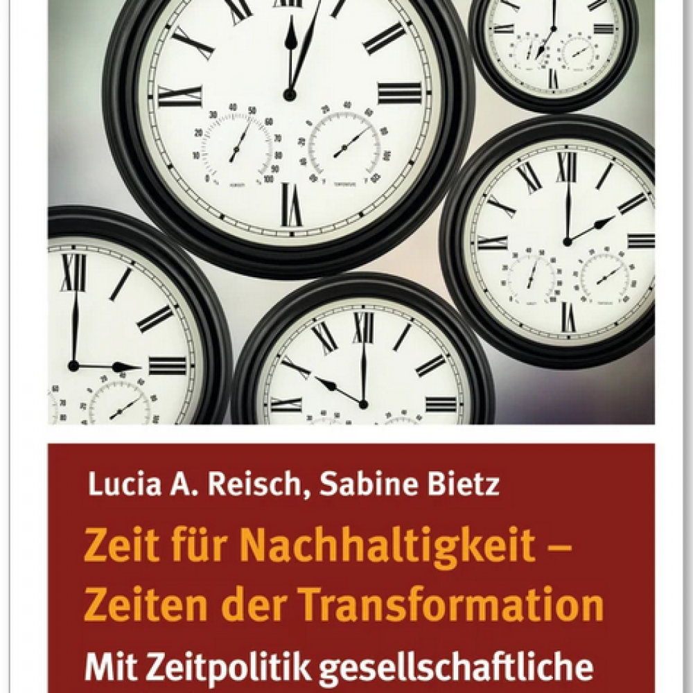 Zeit für Nachhaltigkeit – Zeiten der Transformation