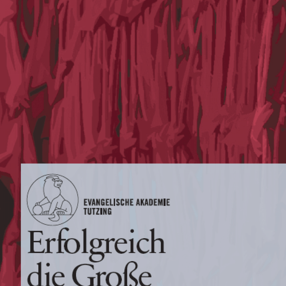 Tutzinger Transformations Tagung 2014, „Erfolgreich die Große Transformation anstoßen.“