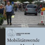 Mobilitätswende– vom Menschen ausgehend