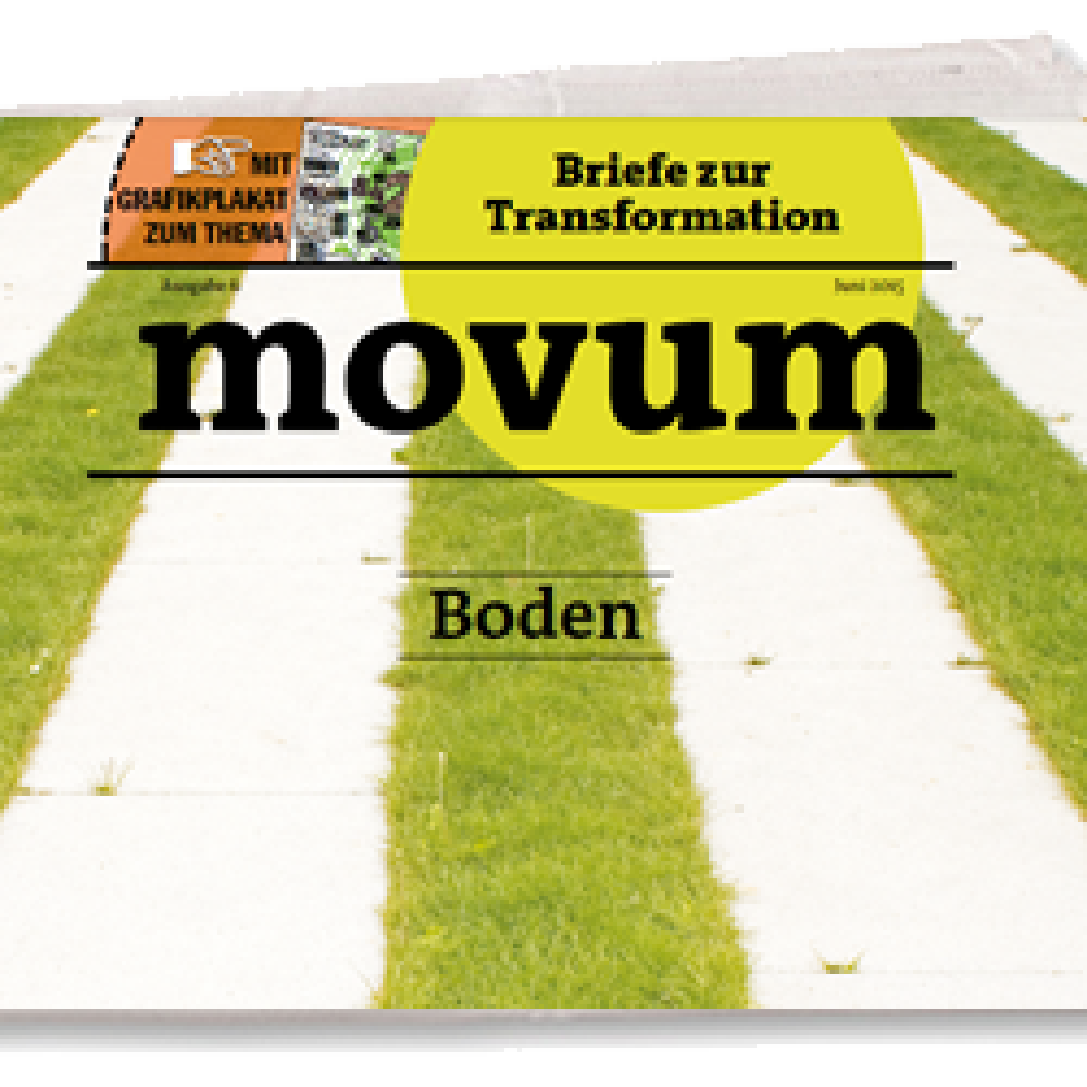 movum – Briefe zur Transformation, Heft 6, Boden